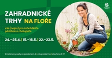 Zahradnické trhy 2021 - Výstaviště Flora Olomouc